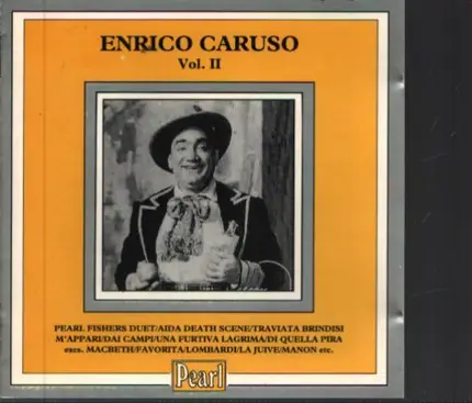 Enrico Caruso - Caruso Vol. II