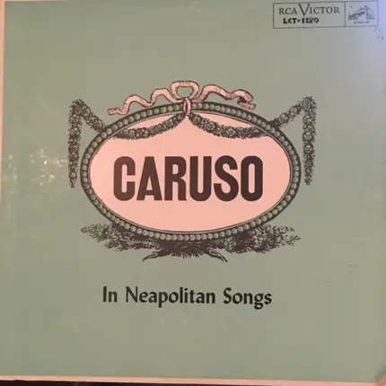 Crescenzo / Szulc / Tchaikovsky / Pergolesi a.o. - Caruso Sings Neapolitan Songs