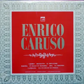 Enrico Caruso - Enrico Caruso - A Historic Recording