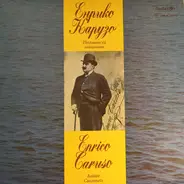 Enrico Caruso - Sings Italian Canzonets