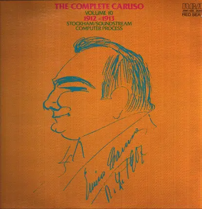 Enrico Caruso - The Complete Caruso Volume 10