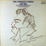 Enrico Caruso - The Complete Enrico Caruso, Volume 5, 1908-1909