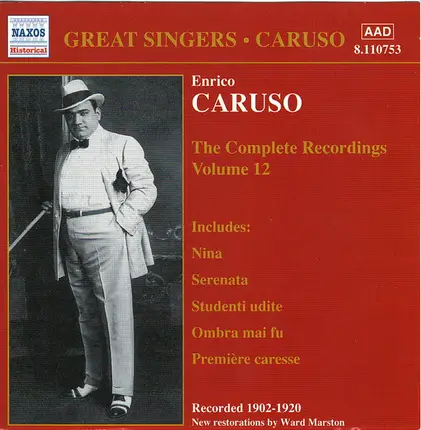 Enrico Caruso - The Complete Recordings, Vol. 12