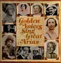 LP - Enrico Caruso, Amelita Galli-Curci, Rosa Ponselle - Goldene Stimmen - Große Arien - mono