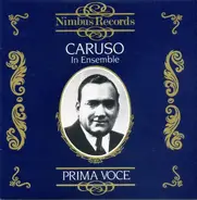Puccini, Verdi a.o. - Caruso In Ensemble