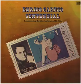Enrico Caruso - Centennial