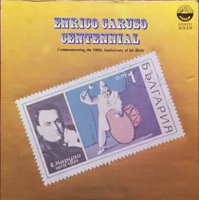 Enrico Caruso - Centennial