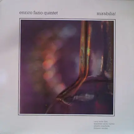 Enrico Fazio Quintet - Mirabilia!
