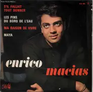 Enrico Macias - S'il Fallait Tout Donner