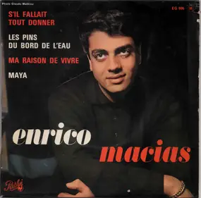 Enrico Macias - S'il Fallait Tout Donner