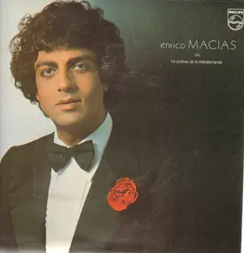 Enrico Macias - Enrico Macias Ou La Poésie De La Méditerranée