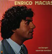 Enrico macias - Un Berger Vient de Tomber