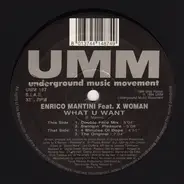 Enrico Mantini - What U Want