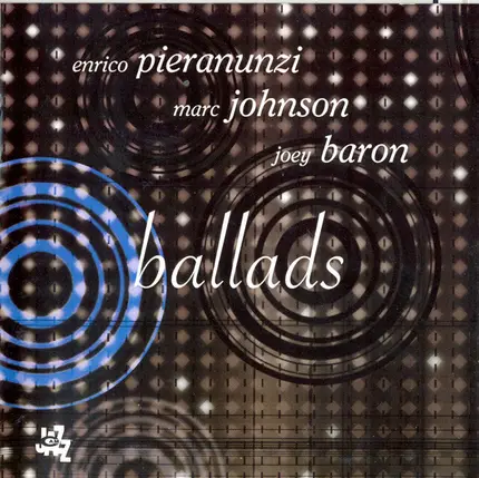 Enrico Pieranunzi, Marc Johnson, Joey Baron - Ballads