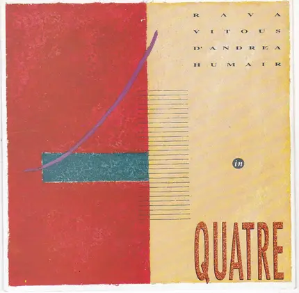 Enrico Rava , Miroslav Vitous , Franco D'Andrea , Daniel Humair , Quatre - Quatre