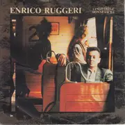7inch Vinyl Single - Enrico Ruggeri - Tango Delle Donne Facili