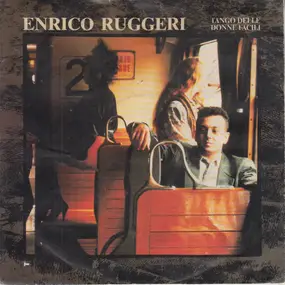Enrico Ruggeri - Tango Delle Donne Facili