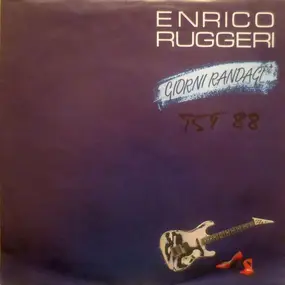 Enrico Ruggeri - Giorni Randagi