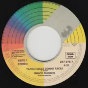 7inch Vinyl Single - Enrico Ruggeri - Tango Delle Donne Facili