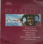 Enrico Caruso, Heinrich Schlusnus, Miliza Korjus - Rigoletto