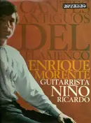 Enrique Morente - Cantes Antiguos del Flamenco