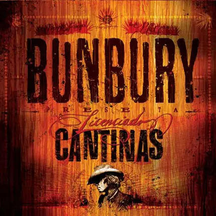 Enrique Bunbury - Licenciado Cantinas