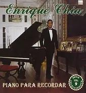Enrique Chia - Piano para recordar Vol 9