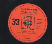 Enrique Guzman - Dame Felicidad