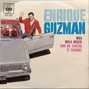 7inch Vinyl Single - Enrique Guzmán - Más / Mala Mujer / Uno De Tantos / Te Seguiré