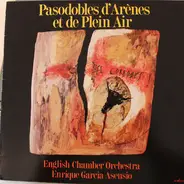 Enrique Garcia Asensio , English Chamber Orchestra - Pasodobles D'arènes Et de Plein Air