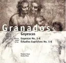 CD - Enrique Granados - Marylene Dosse - Goyescas - Goyescas No. 1 - 6, Estudios Exprisivos No. 1 - 6