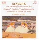 CD - Granados - The Enchanted Palace In The Sea - Elisenda's Garden - Three Impromtus - Pieces Based On Spanish Songs