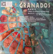 Enriqué Granados - Dante; 5 Pieces On Popular Spanish Songs; Goyescas
