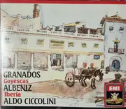 CD - Enrique Granados , Isaac Albéniz / Aldo Ciccolini - Goyescas - Iberia