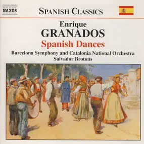 Enriqué Granados - Spanish Dances