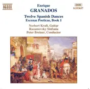 Enriqué Granados - Twelve Spanish Dances / Escenas Poeticas, Book 1