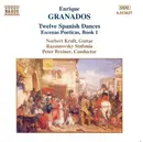 CD - Granados - Twelve Spanish Dances / Escenas Poeticas, Book 1