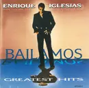 CD - Enrique Iglesias - Bailamos (Greatest Hits)