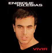 Enrique Iglesias - Vivir