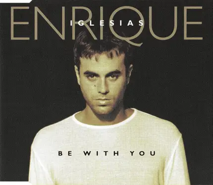 Enrique Iglesias - Be With You
