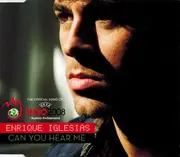 CD Single - Enrique Iglesias - Can You Hear Me