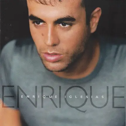 Enrique Iglesias - Enrique Iglesias
