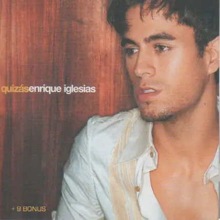 Enrique Iglesias - Quizás
