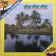 Enrique Jorrin Y Su Orquesta - Cha-Cha-Cha