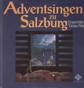 LP - Ensemble Tobias Reiser - Adventsingen zu Salzburg