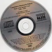 CD - De Anchieta / Enzina / Badajoz a.o. - Cancionero Musical de Palacio (Music Of The Spanish Court (1505 - 1520))