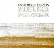 CD - Ravel / Mussorgsky / Ensemble Berlin - Le Tombeau De Couperin / Pictures Of An Exhibition - + Slipcase