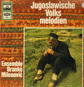 Ensemble - Jugoslawische Volksmelodien