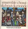 LP - Ensemble Choral Du Bout-Du-Monde - Kantikou Braz Ar Bed Keltiek