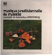 Ensemble De Balalaïkas ZAPOROG - Musique Traditionnelle De Russie